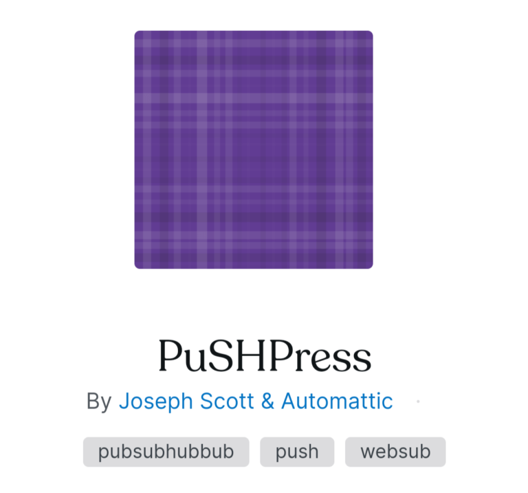 PuSHpress-让WordPress网站文章快速被Google 数据库收录。